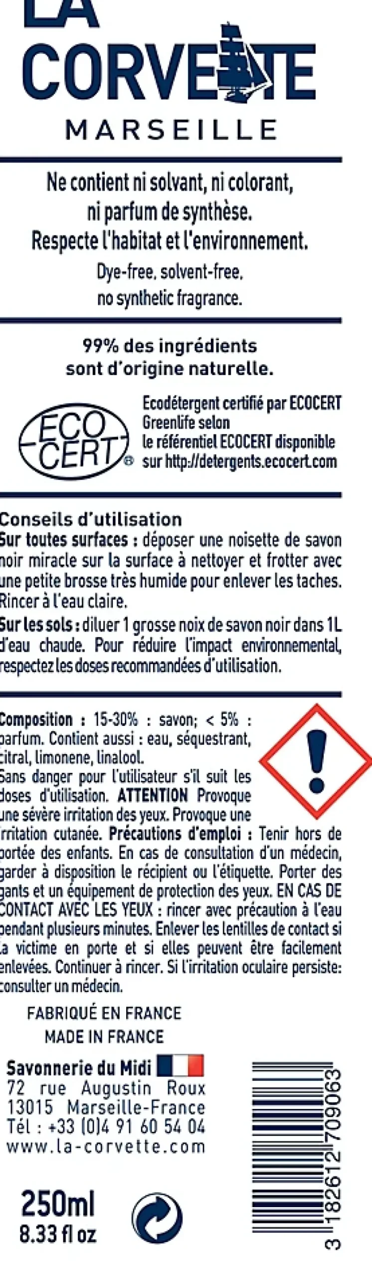 Savon noir La Corvette Savonnerie du midi miracle à l’huile d’olive 250ml